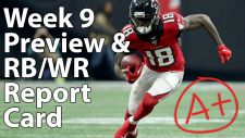 Fantasy Finish Line Podcast, Week 9 Preview: Report Card!